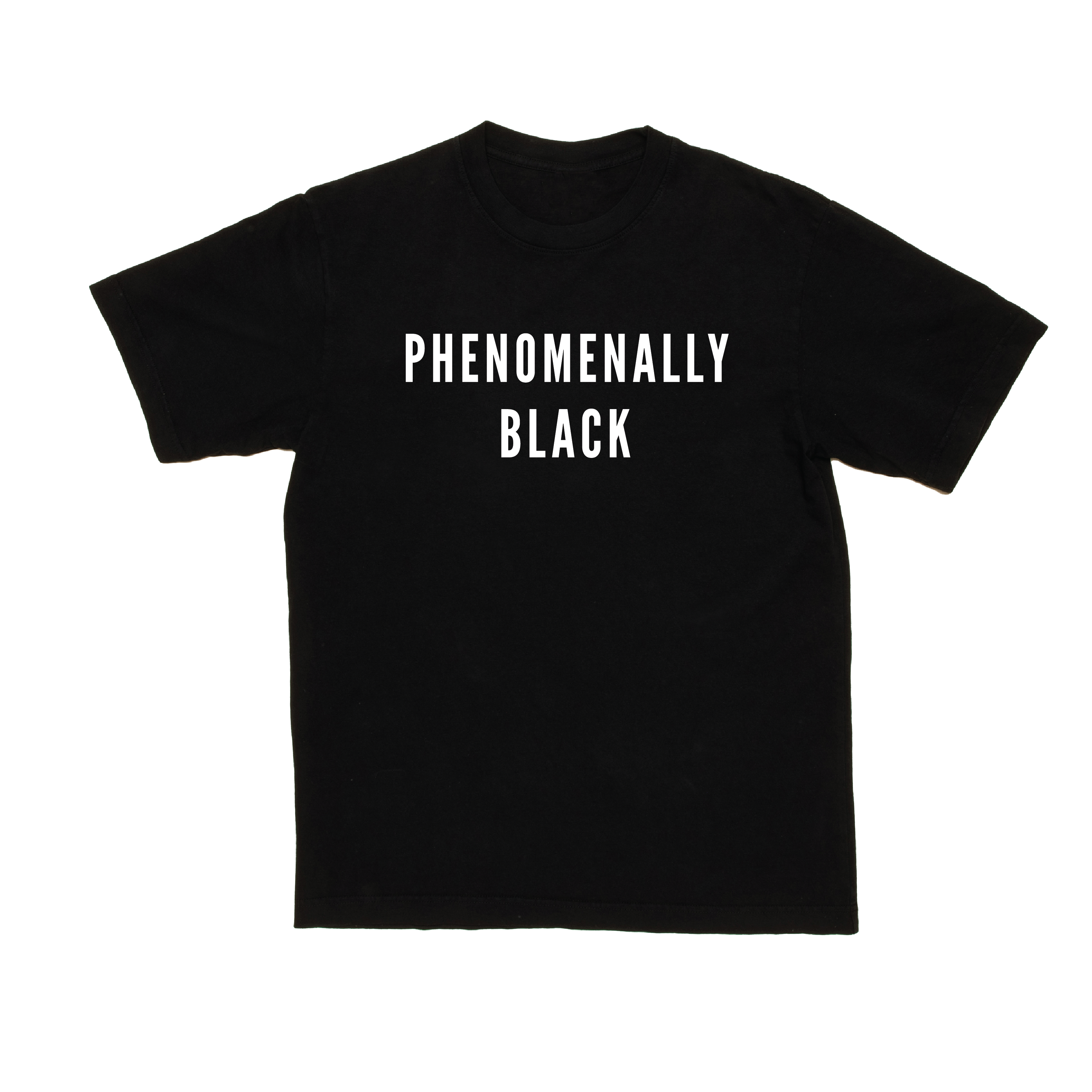 Black Phenomenally T-Shirt – PHENOMENAL